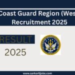 Coast Guard Region (West) Recruitment 2025