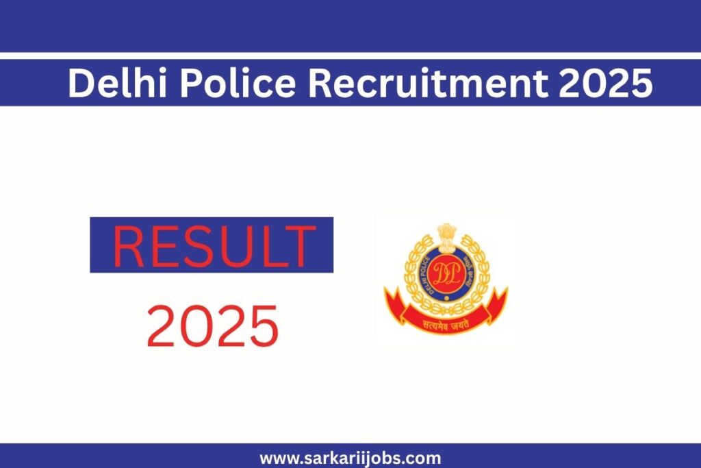Delhi Police Recruitment 2025