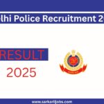 Delhi Police Recruitment 2025