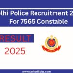 Delhi Police Recruitment 2025 For 7565 Constables