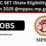 MPPSC SET (State Eligibility Test) Form 2025 @mppsc.mp.gov.in