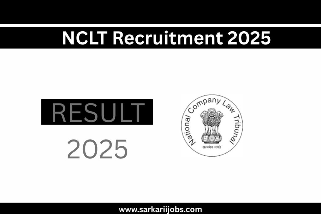 NCLT Recruitment 2025
