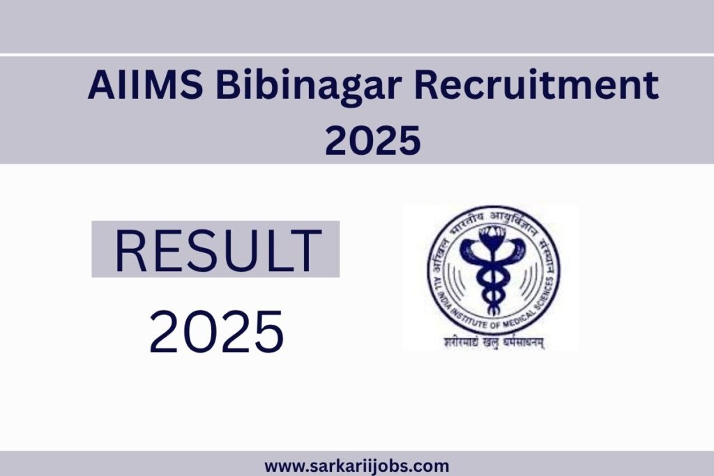 AIIMS Bibinagar Recruitment 2025