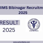 AIIMS Bibinagar Recruitment 2025