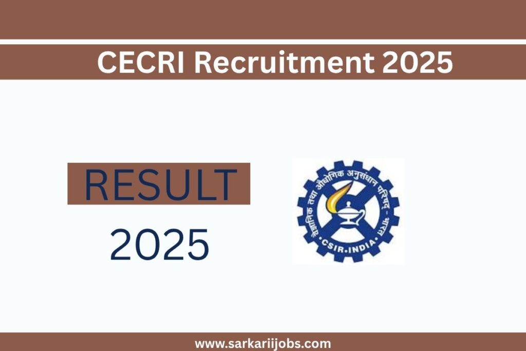CECRI Recruitment 2025