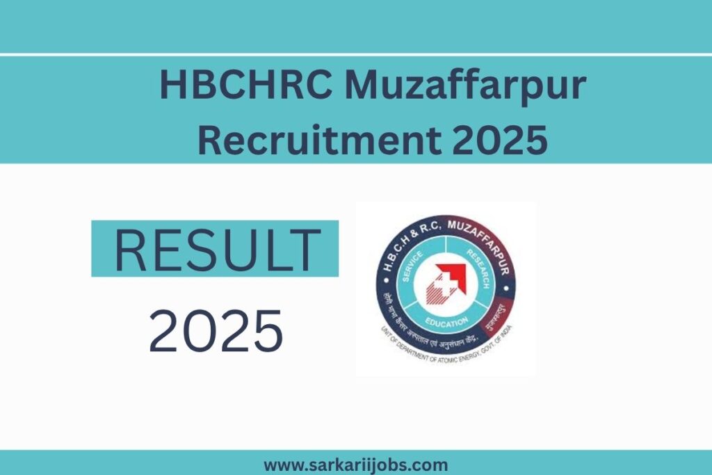 HBCHRC Muzaffarpur Recruitment 2025