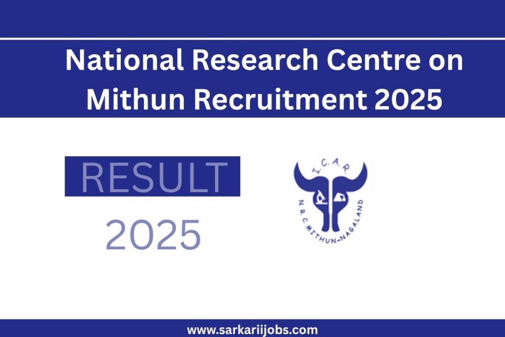 National Research Centre on Mithun Recruitment 2025