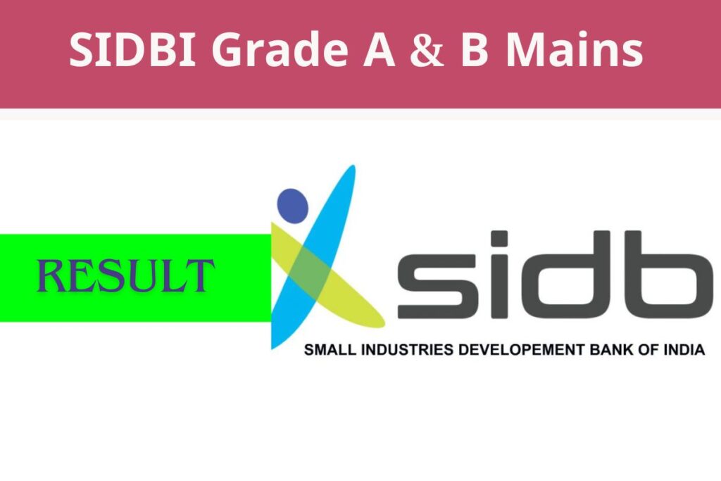 SIDBI Grade A & B Mains
